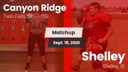 Matchup: Canyon Ridge High vs. Shelley  2020