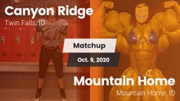 Matchup: Canyon Ridge High vs. Mountain Home  2020