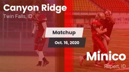 Matchup: Canyon Ridge High vs. Minico  2020