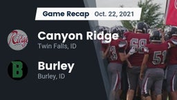Recap: Canyon Ridge  vs. Burley  2021