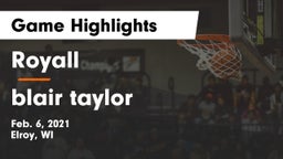 Royall  vs blair taylor Game Highlights - Feb. 6, 2021