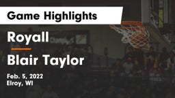Royall  vs Blair Taylor Game Highlights - Feb. 5, 2022