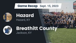 Recap: Hazard  vs. Breathitt County  2023