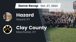 Recap: Hazard  vs. Clay County  2023
