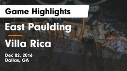 East Paulding  vs Villa Rica Game Highlights - Dec 02, 2016