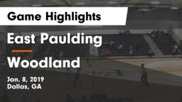 East Paulding  vs Woodland Game Highlights - Jan. 8, 2019