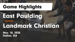 East Paulding  vs Landmark Christian  Game Highlights - Nov. 10, 2020