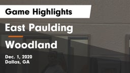 East Paulding  vs Woodland  Game Highlights - Dec. 1, 2020