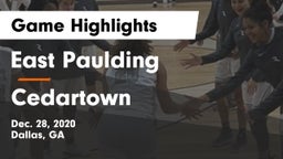 East Paulding  vs Cedartown  Game Highlights - Dec. 28, 2020