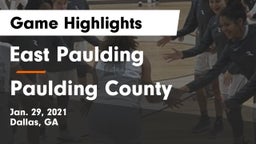 East Paulding  vs Paulding County  Game Highlights - Jan. 29, 2021