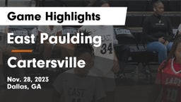 East Paulding  vs Cartersville  Game Highlights - Nov. 28, 2023