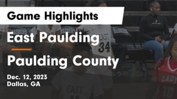 East Paulding  vs Paulding County  Game Highlights - Dec. 12, 2023