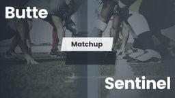 Matchup: Butte  vs. Sentinel  2016