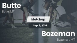 Matchup: Butte  vs. Bozeman  2016