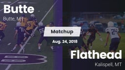 Matchup: Butte  vs. Flathead  2018