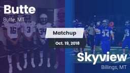 Matchup: Butte  vs. Skyview  2018