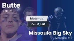 Matchup: Butte  vs. Missoula Big Sky  2019