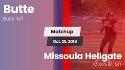 Matchup: Butte  vs. Missoula Hellgate  2019