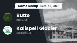 Recap: Butte  vs. Kalispell Glacier  2020