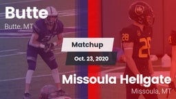 Matchup: Butte  vs. Missoula Hellgate  2020