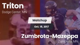 Matchup: Triton  vs. Zumbrota-Mazeppa  2017