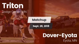Matchup: Triton  vs. Dover-Eyota  2018