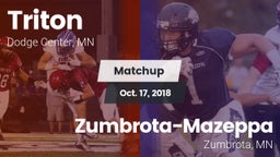 Matchup: Triton  vs. Zumbrota-Mazeppa  2018