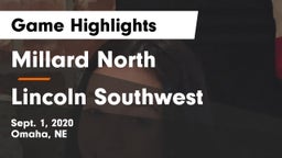 Millard North   vs Lincoln Southwest  Game Highlights - Sept. 1, 2020