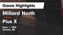 Millard North   vs Pius X  Game Highlights - Sept. 1, 2020