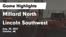 Millard North   vs Lincoln Southwest  Game Highlights - Aug. 30, 2022