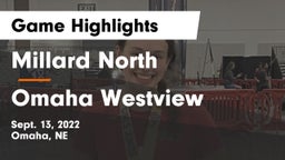 Millard North   vs Omaha Westview  Game Highlights - Sept. 13, 2022