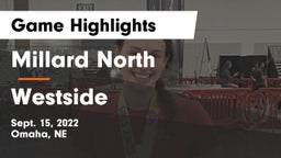 Millard North   vs Westside  Game Highlights - Sept. 15, 2022
