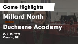 Millard North   vs Duchesne Academy Game Highlights - Oct. 15, 2022