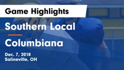 Southern Local  vs Columbiana  Game Highlights - Dec. 7, 2018