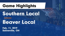 Southern Local  vs Beaver Local  Game Highlights - Feb. 11, 2019