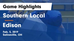 Southern Local  vs Edison  Game Highlights - Feb. 5, 2019
