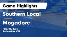 Southern Local  vs Mogadore  Game Highlights - Feb. 28, 2023