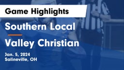 Southern Local  vs Valley Christian  Game Highlights - Jan. 5, 2024
