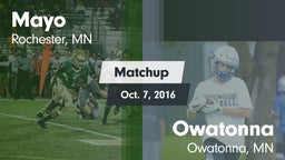 Matchup: Mayo  vs. Owatonna  2016
