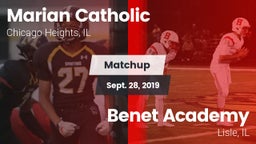Matchup: Marian Catholic vs. Benet Academy  2019