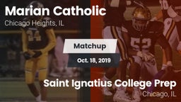 Matchup: Marian Catholic vs. Saint Ignatius College Prep 2019