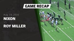 Recap: Nixon  vs. Roy Miller  2016