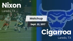 Matchup: Nixon  vs. Cigarroa  2017