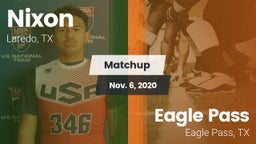 Matchup: Nixon  vs. Eagle Pass  2020