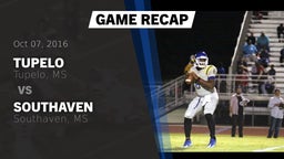 Recap: Tupelo  vs. Southaven  2016