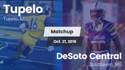 Matchup: Tupelo  vs. DeSoto Central  2016