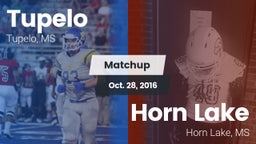 Matchup: Tupelo  vs. Horn Lake  2016