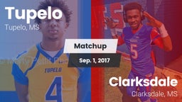 Matchup: Tupelo  vs. Clarksdale  2017
