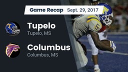 Recap: Tupelo  vs. Columbus  2017