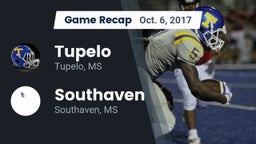 Recap: Tupelo  vs. Southaven  2017